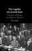 The Legality of a Jewish State by John Quigley