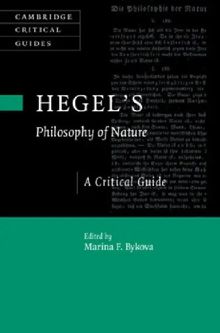 Hegel's Philosophy of Nature by Marina F. Bykova