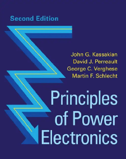 Principles of Power Electronics by John G. Kassakian
