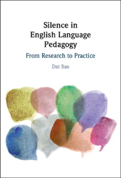Silence in English Language Pedagogy by Dat Bao