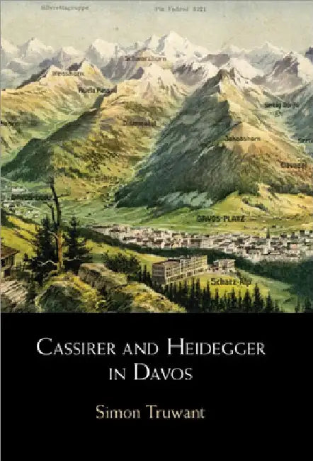 Cassirer and Heidegger in Davos by Simon Truwant