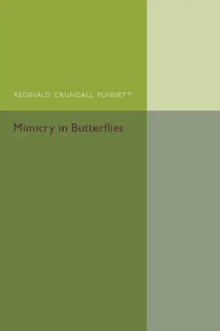 Mimicry in Butterflies by Reginald Crundall Punnett