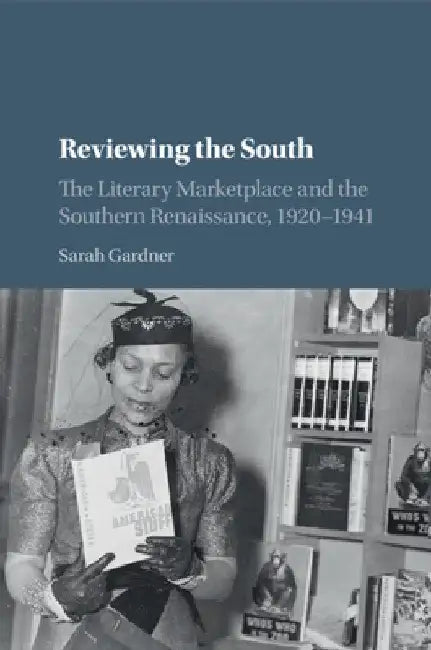 Reviewing the South by Sarah Gardner