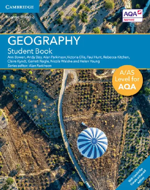 A/As Level Geography for Aqa Student Book with Cambridge Elevate Enhanced Edition (2 Years) by Ann Bowen