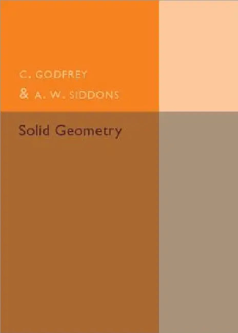 Solid Geometry by C. Godfrey