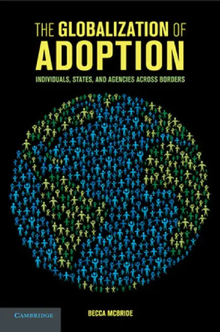 The Globalization of Adoption by MCBRIDE