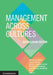 Management across Cultures - Australasian Edition by Richard M. Steers, Luciara Nardon, Carlos J. Sanchez-Runde