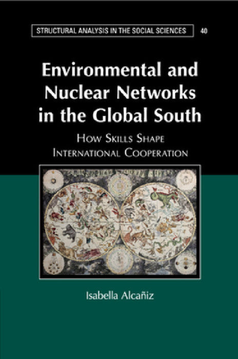 Environmental and Nuclear Networks in the Global South by Isabella Alcañiz