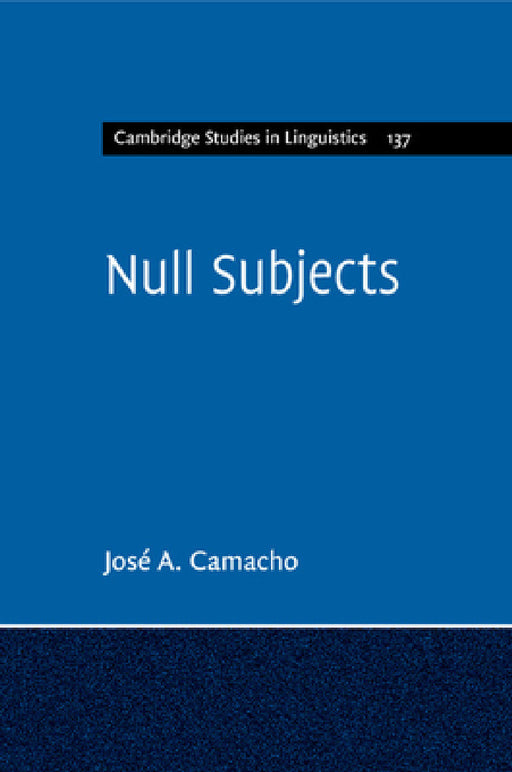 Null Subjects by José A. Camacho
