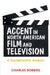 Accent in North American Film and Television by Charles Boberg