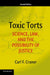 Toxic Torts by Carl F. Cranor
