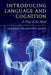 Introducing Language and Cognition by Mike Sharwood Smith
