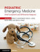 Pediatric Emergency Medicine: Chief Complaints and Differential Diagnosis by Rebecca Jeanmonod, Shellie L. Asher, Blake Spirko