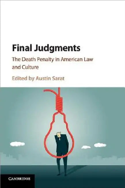 Final Judgments by Austin Sarat