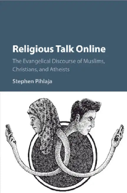 Religious Talk Online by Stephen Pihlaja