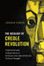The Ideology of Creole Revolution by Joshua Simon