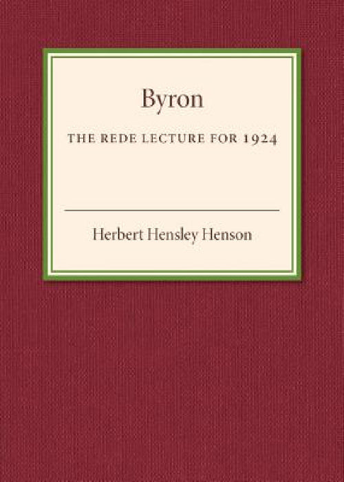Byron by Herbert Hensley Henson