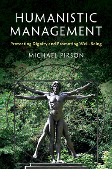 Humanistic Management by Michael Pirson