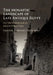 The Monastic Landscape of Late Antique Egypt by Darlene L. Brooks Hedstrom