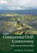 The Continental Drift Controversy by Henry R. Frankel
