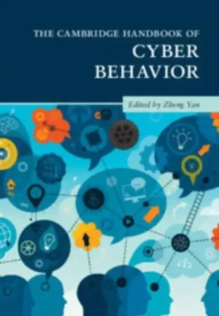 The Cambridge Handbook of Cyber Behavior 2 Volume Paperback Set by Zheng Yan