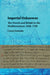 Imperial Unknowns by Cornel Zwierlein