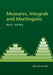 Measures, Integrals and Martingales by Rene L. (Technische Universitat, Dresden) Schilling