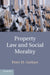 Property Law and Social Morality by Peter M. Gerhart