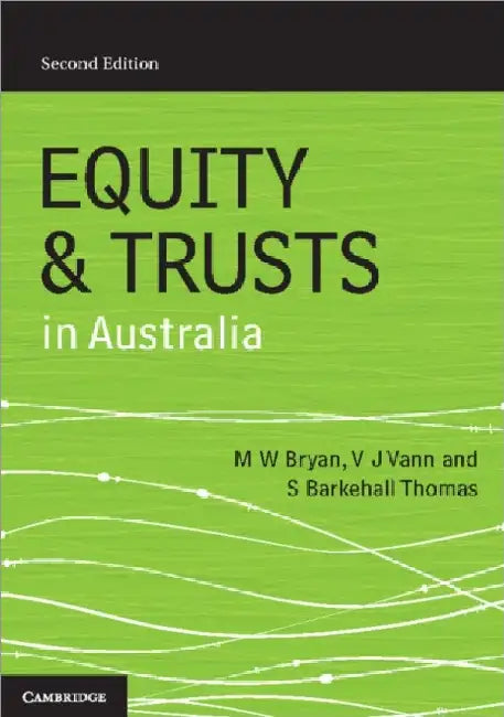 Equity and Trusts in Australia by Michael Bryan