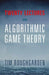Twenty Lectures on Algorithmic Game Theory by Roughgarden, Tim