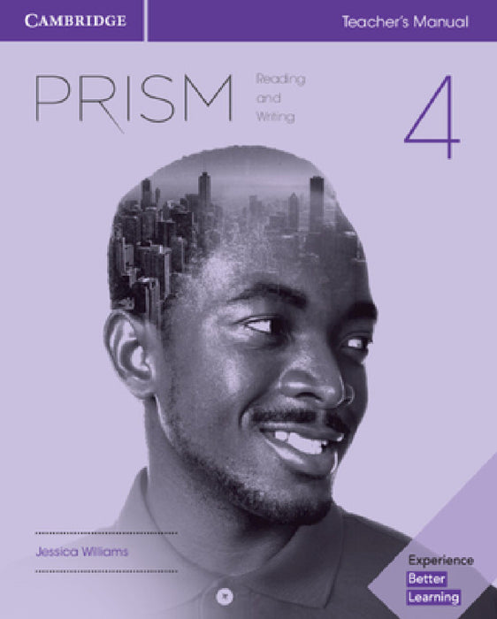 Prism Level 4 Teacher's Manual Reading and Writing by Jessica Williams