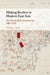 Making Borders in Modern East Asia by Nianshen Song