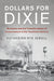 Dollars for Dixie by Katherine Rye Jewell