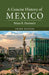 A Concise History of Mexico by Brian R. Hamnett