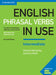 English Phrasal Verbs in Use Intermediate Book with Answers: Vocabulary Reference and Practice by Michael McCarthy