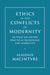 Ethics in the Conflicts of Modernity: An Essay on Desire, Practical Reasoning, and Narrative by Alasdair MacIntyre