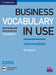 Business Vocabulary in Use: Intermediate Book with Answers and Enhanced eBook: Self-Study and Classroom Use by Bill Mascull