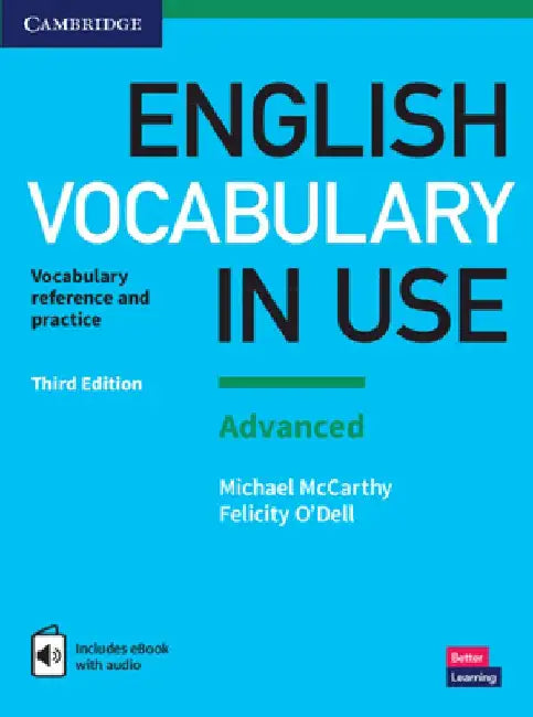 English Vocabulary in Use: Advanced Book with Answers and Enhanced eBook: Vocabulary Reference and Practice by Michael McCarthy