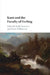 Kant and the Faculty of Feeling by Kelly Sorensen