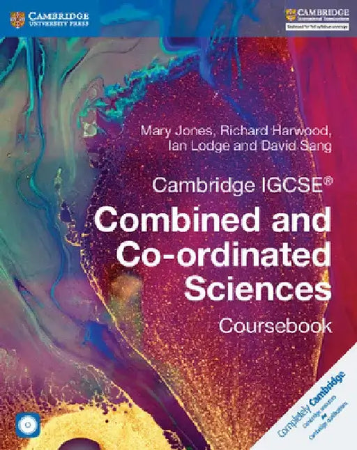 Cambridge Igcse(r) Combined and Co-Ordinated Sciences Coursebook [With CDROM] by Mary Jones