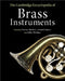 The Cambridge Encyclopedia of Brass Instruments by Trevor Herbert