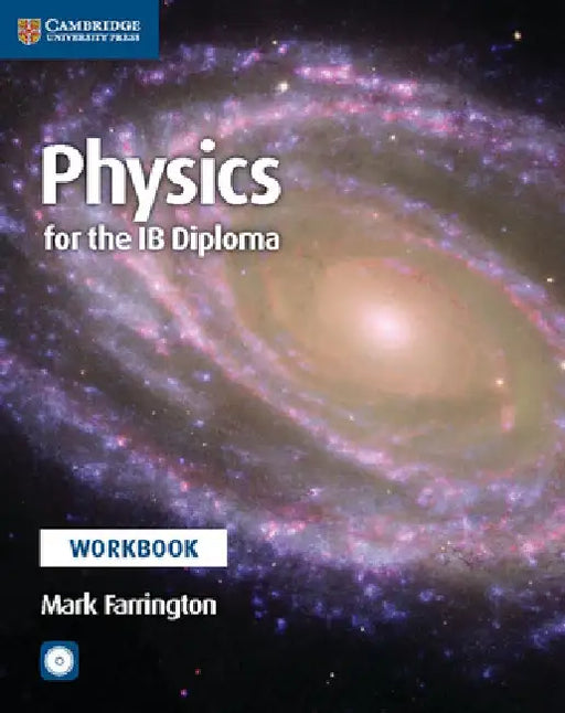 Physics for the Ib Diploma Workbook [With CDROM] by Mark Farrington