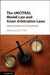 The UNCITRAL Model Law and Asian Arbitration Laws by Gary F. Bell
