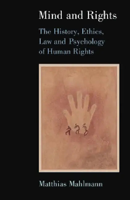 Mind and Rights by Matthias Mahlmann