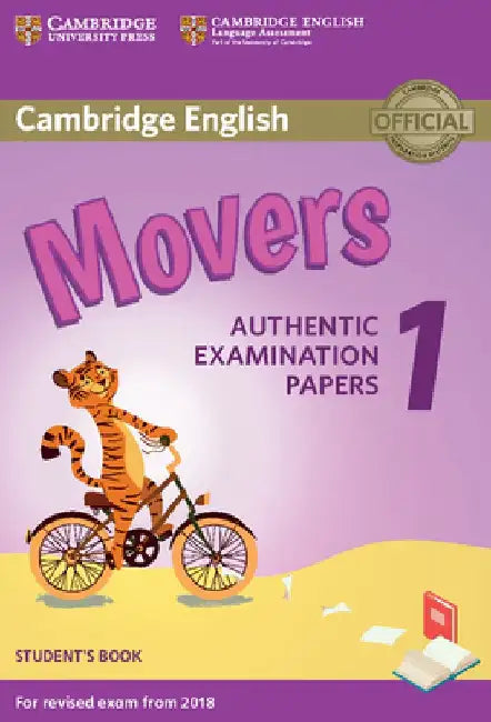 Cambridge English Movers 1 for Revised Exam from 2018 Student's Book: Authentic Examination Papers