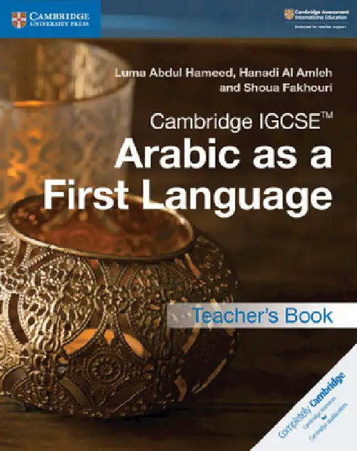 Cambridge Igcse(tm) Arabic as a First Language Teacher's Book by Luma Abdul Hameed