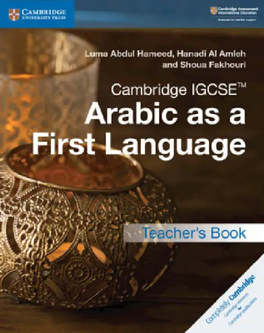 Cambridge Igcse(tm) Arabic as a First Language Teacher's Book by Luma Abdul Hameed