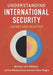 Understanding International Security by Michael John Williams