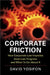 Corporate Friction by David Yosifon