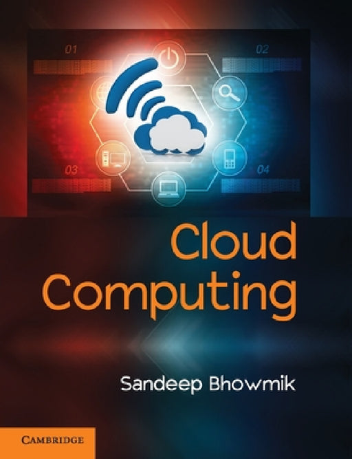 Cloud Computing by Sandeep Bhowmik